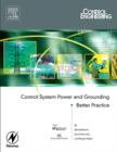 Control System Power and Grounding Better Practice - Book