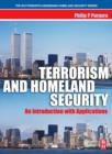 Terrorism and Homeland Security : An Introduction with Applications - Book