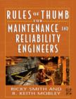 Rules of Thumb for Maintenance and Reliability Engineers - Book