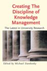 Creating the Discipline of Knowledge Management - Book