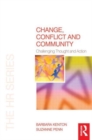 Change, Conflict and Community - Book