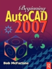 Beginning AutoCAD 2007 - Book
