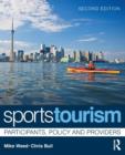 Sports Tourism : Participants, Policy and Providers - Book
