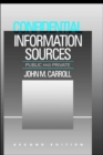 Confidential Information Sources : Public and Private - Book
