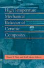 High Temperature Mechanical Behaviour of Ceramic Composites - Book