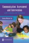 Communication Assessment and Intervention with Infants and Toddlers - Book