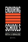 Enduring Schools : Problems And Possibilities - Book
