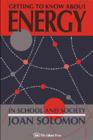 Getting To Know About Energy In School And Society - Book