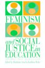 Feminism And Social Justice In Education : International Perspectives - Book