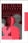 Beginning Qualitative Research : A Philosophical and Practical Guide - Book