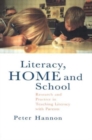 Literacy, Home and School : Research And Practice In Teaching Literacy With Parents - Book