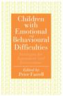 Children With Emotional And Behavioural Difficulties : Strategies For Assessment And Intervention - Book