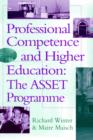 Professional Competence And Higher Education : The ASSET Programme - Book