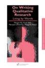 On Writing Qualitative Research : Living by Words - Book