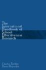 The International Handbook of School Effectiveness Research - Book