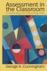 Assessment In The Classroom : Constructing And Interpreting Texts - Book