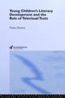 Young Children's Literacy Development and the Role of Televisual Texts - Book