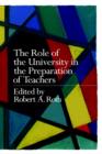 The Role of the University in the Preparation of Teachers - Book