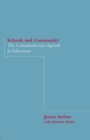 Schools and Community : The Communitarian Agenda in Education - Book