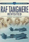 RAF Tangmere Revisited : Sutton's Photographic History of Aviation - Book