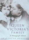 Queen Victoria's Family : A Century of Photographs 1840-1940 - Book