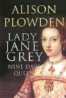 Lady Jane Grey : Nine Days Queen - Book