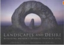 Landscapes and Desire : Revealing Britain's Sexually Inspired Sites - Book