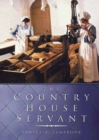 The Country House Servant - Book