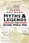 Myths and Legends of the Second World War - Book