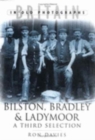 Bilston, Bradley and Ladymoor in Old Photographs : A Third Selection - Book