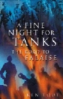 A Fine Night for Tanks : The Road to Falaise - Book