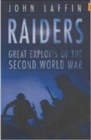Raiders : Great Exploits of the Second World War - Book