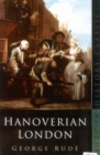 Hanoverian London, 1714-1808 - Book
