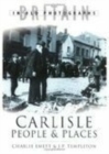 Carlisle People and Places - Book