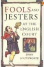 Fools and Jesters at the English Court - Book