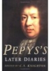 Pepys's Later Diaries - Book