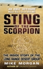 The Sting of the Scorpion : The Inside Story of the Long Range Desert Group - Book