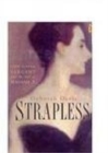 Strapless : John Singer Sargent and the Fall of Madame X - Book