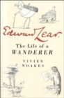 Edward Lear : The Life of a Wanderer - Book