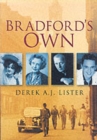 Bradford's Own - Book