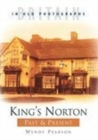 King's Norton Past and Present : Britain in Old Photographs - Book