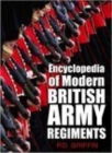 Encyclopedia of Modern British Army Regiments - Book