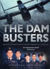 The Dam Busters : Breaking the Great Dams of Western Germany 16-17 May 1943 - Book