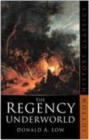 The Regency Underworld - Book