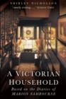 A Victorian Household : Based on the Diaries of Marion Sambourne - Book