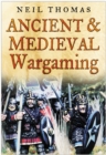 Ancient and Medieval Wargaming - Book