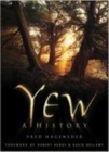 Yew : A History - Book
