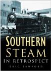 Southern Steam in Retrospect - Book