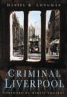 Criminal Liverpool - Book