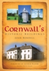 Cornwall's Historic Buildings - Book